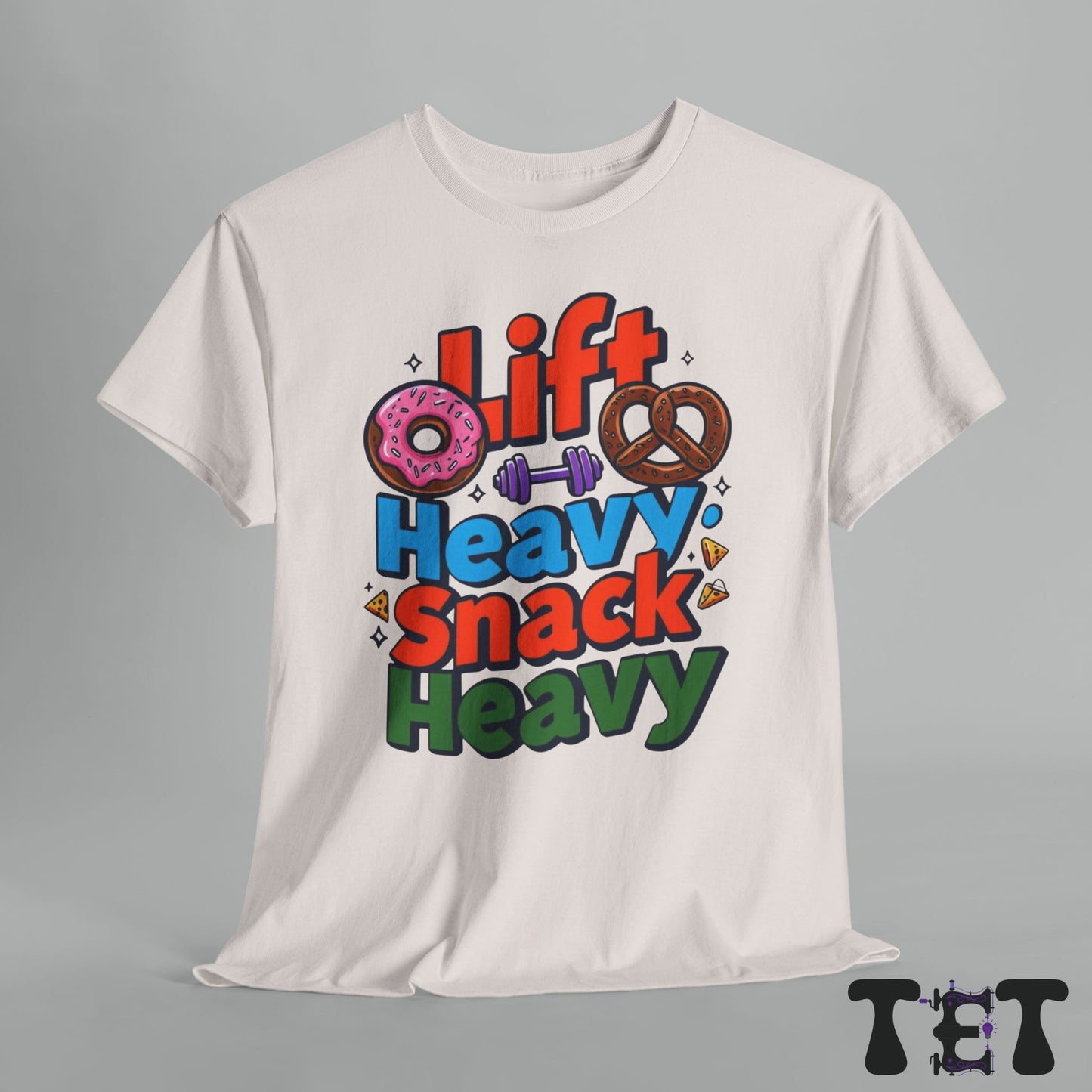 Gym Tee - 'Lift Heavy, Snack Heavy'
