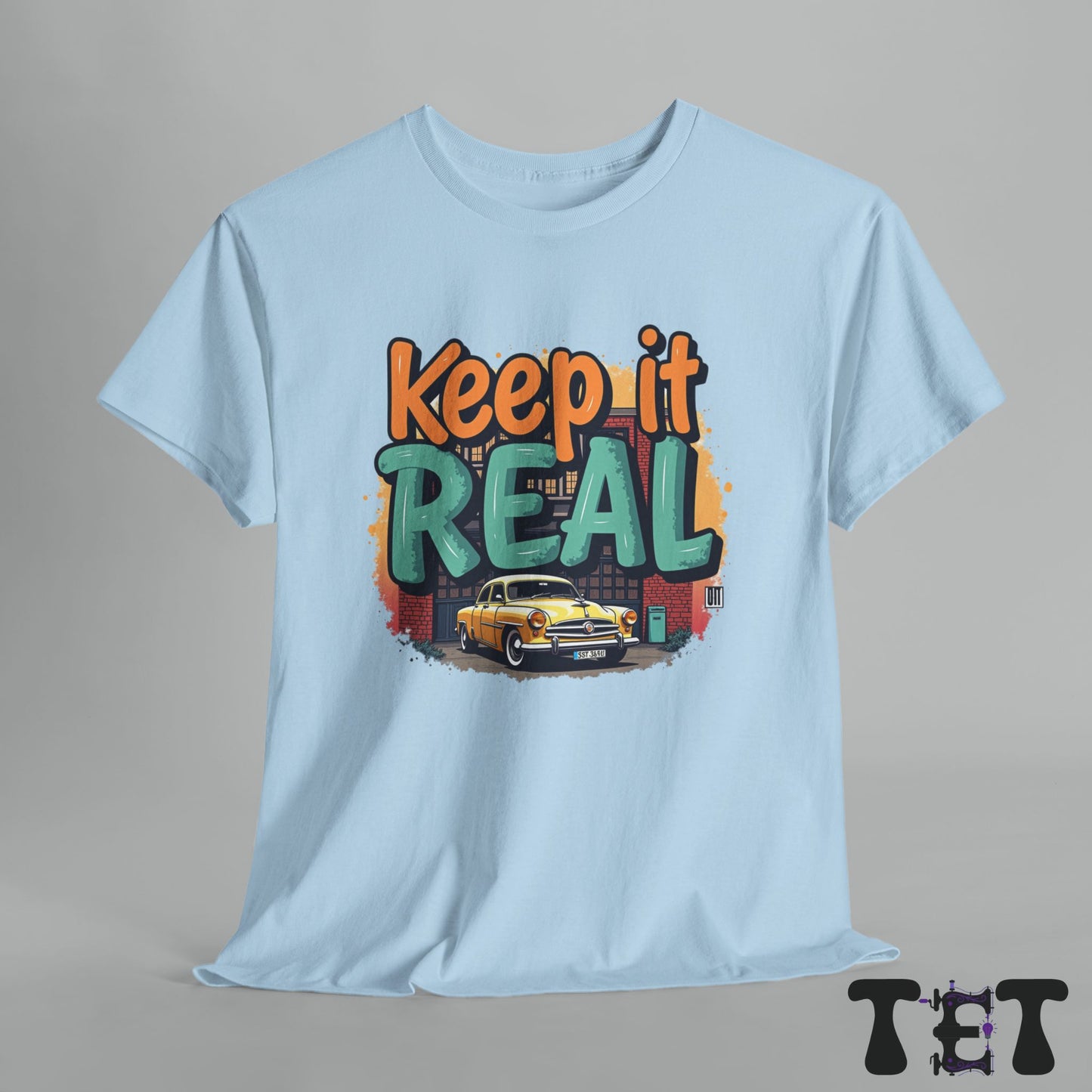 Keep It Real  Streetwear Tee