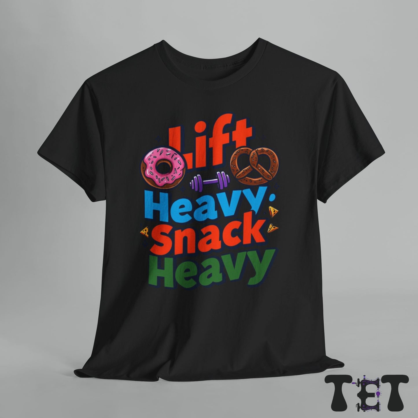 Gym Tee - 'Lift Heavy, Snack Heavy'