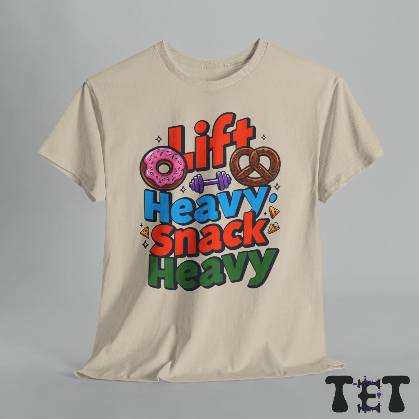 Gym Tee - 'Lift Heavy, Snack Heavy'