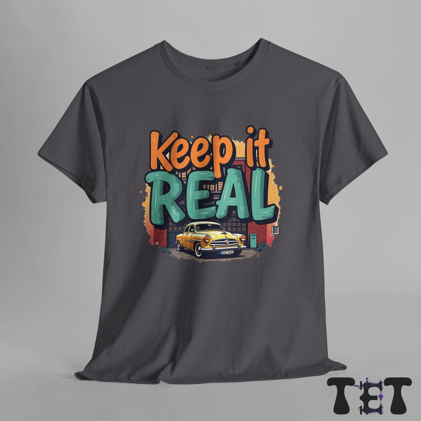 Keep It Real  Streetwear Tee