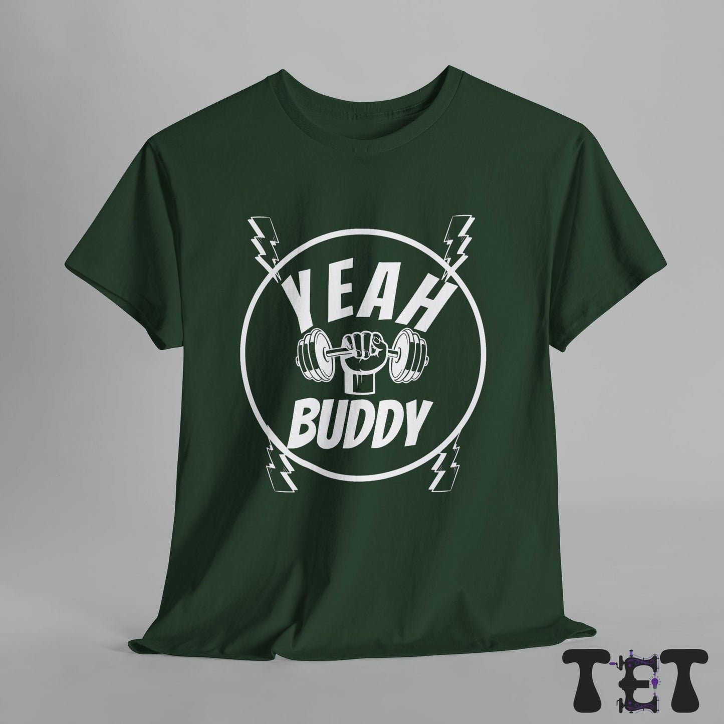 Yeah buddy t-shirt Unisex Jersey Short Sleeve gym Tee