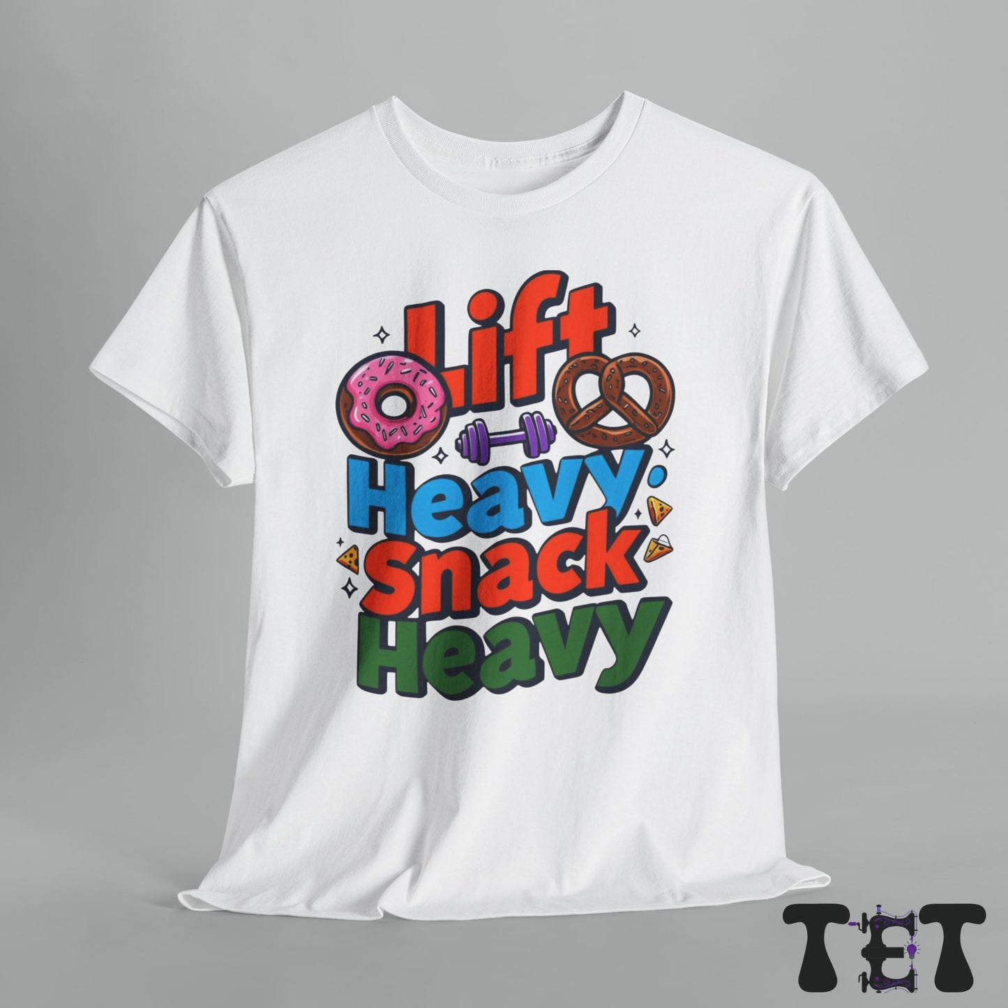 Gym Tee - 'Lift Heavy, Snack Heavy'