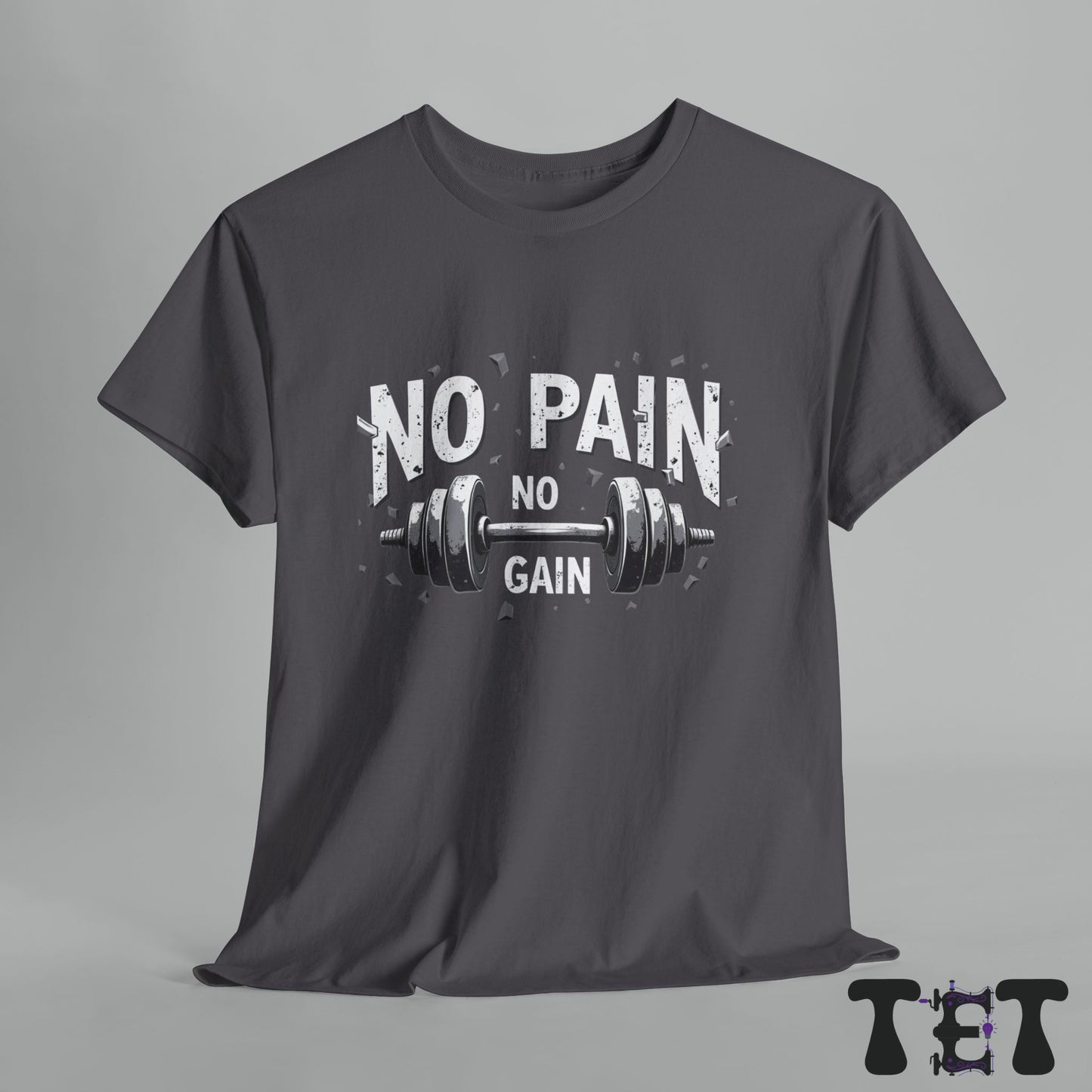 No Pain No Gain Gym Shirt