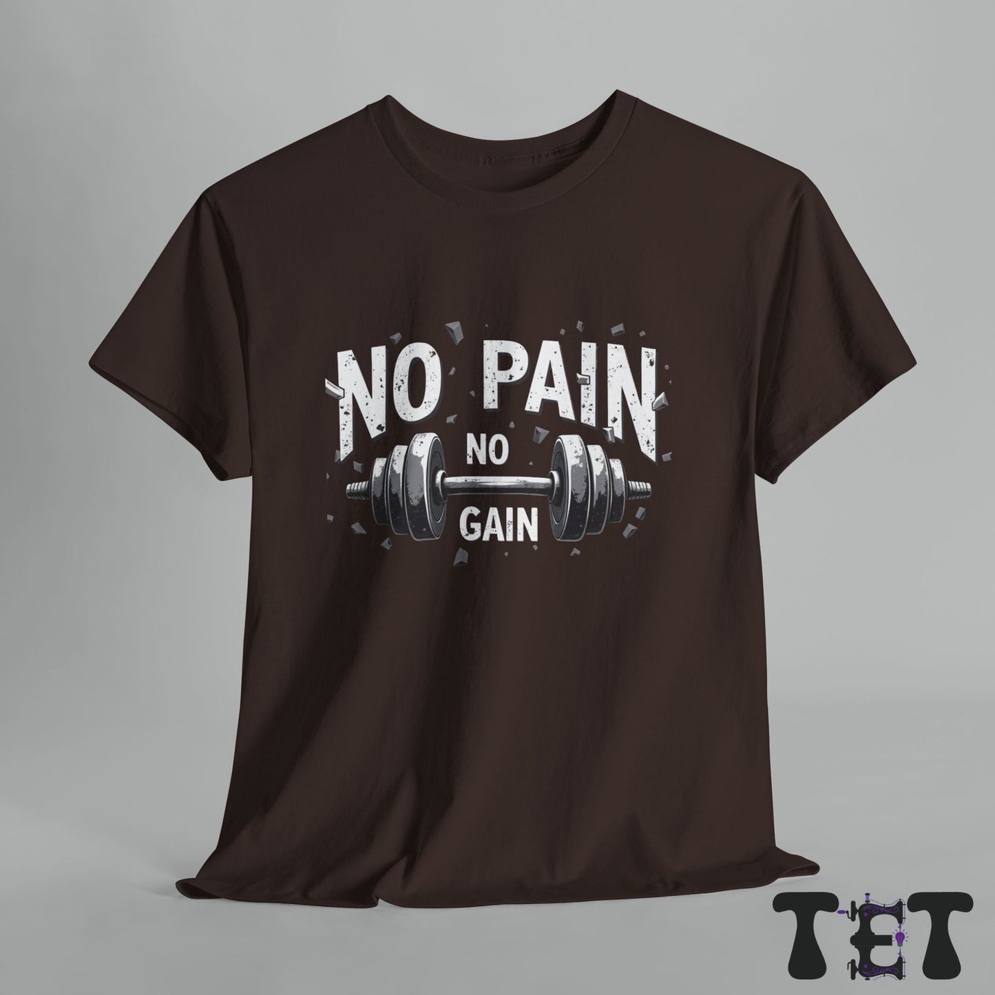 No Pain No Gain Gym Shirt