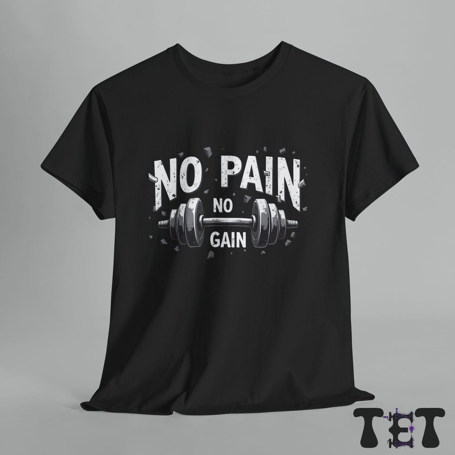 No Pain No Gain Gym Shirt
