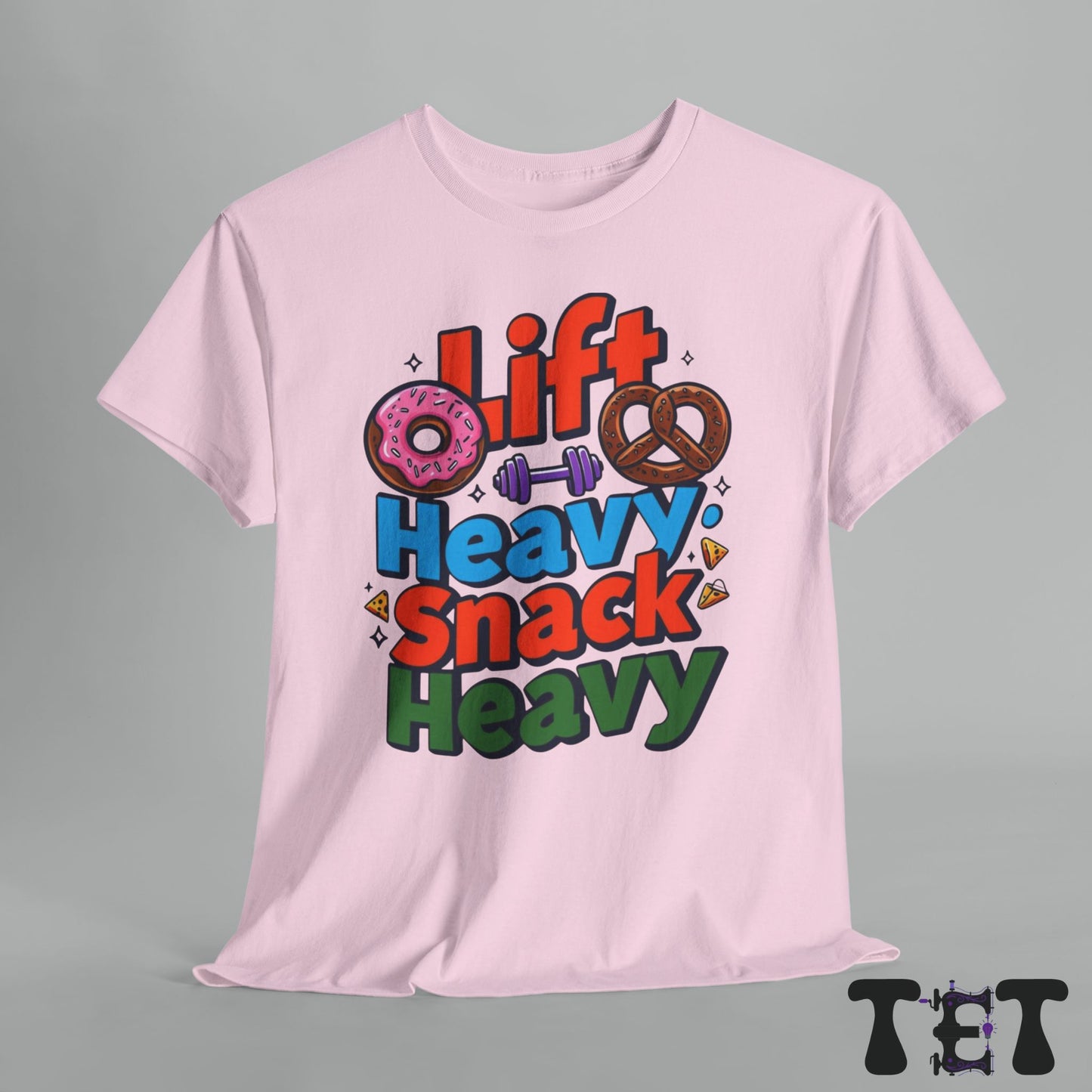 Gym Tee - 'Lift Heavy, Snack Heavy'
