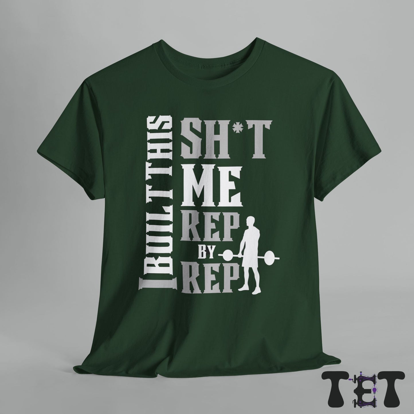 Motivational Workout Tee 'I Built This Sh*t'